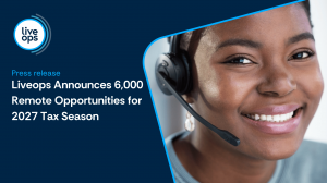 Liveops opens 6,000 remote contractor slots for 2027 tax season support